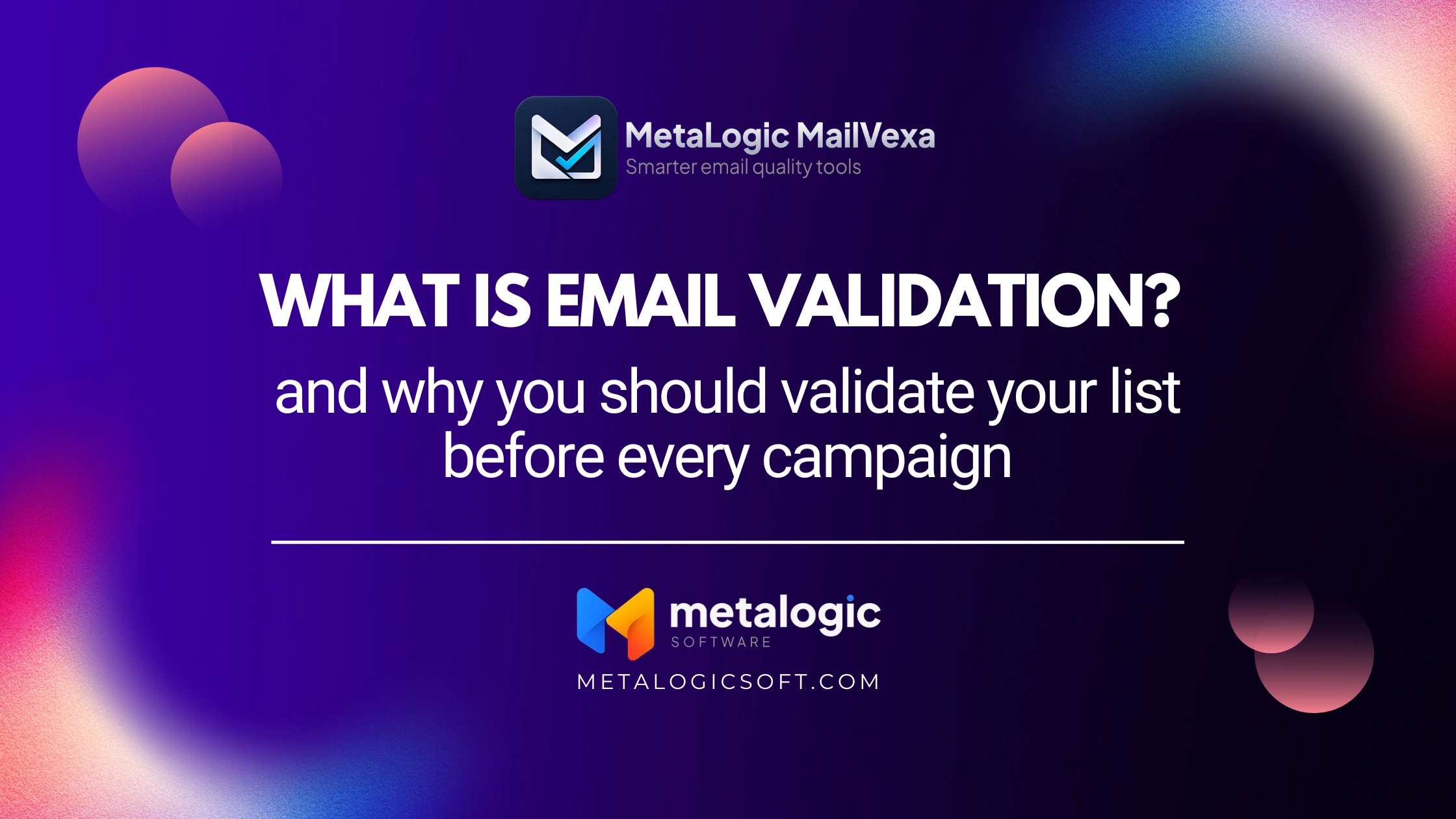 What is email validation, and why you should validate your list before every campaign