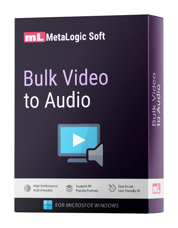 MetaLogic Bulk Video to Audio
